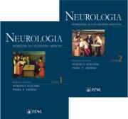 Neurologia. Tom 1 i 2 Podręcznik dla studentów medycyny.